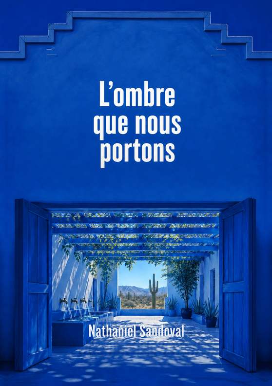 Couverture du livre « L’ombre que nous portons » de Nathaniel Sandoval