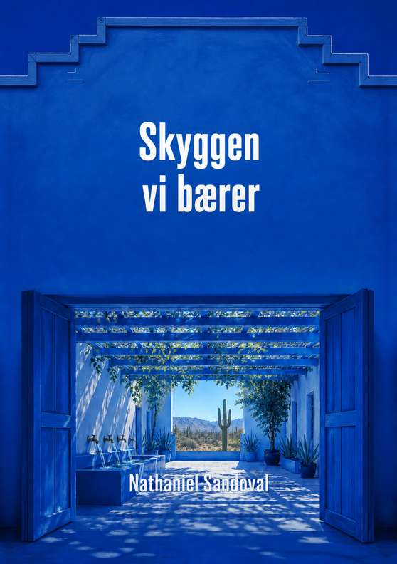 Omslaget til boken «Skyggen vi bærer» av Nathaniel Sandoval
