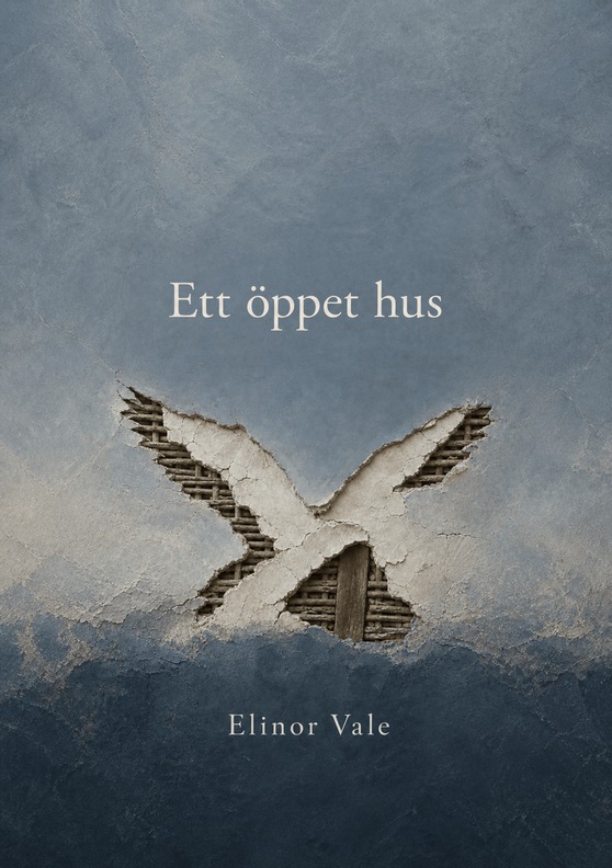 Omslag till boken ”Ett öppet hus” av Elinor Vale