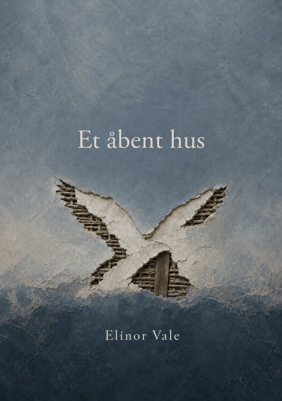 Omslag til bogen »Et åbent hus« af Elinor Vale