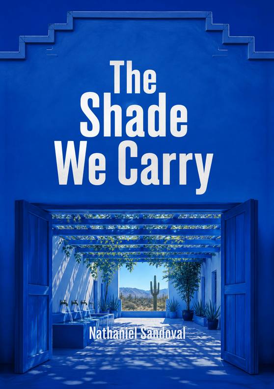 The Shade We Carry by Nathaniel Sandoval book cover
