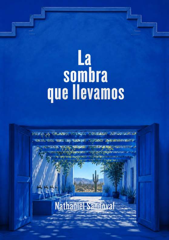 Portada del libro «La sombra que llevamos», de Nathaniel Sandoval