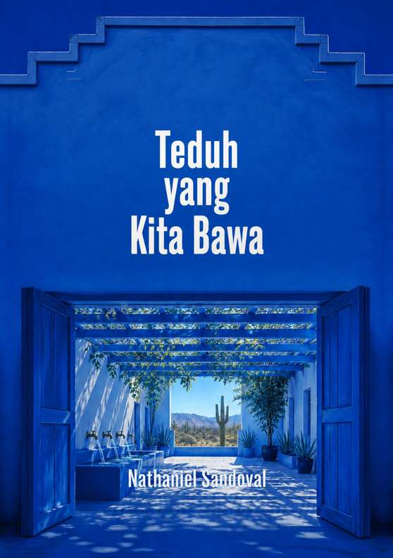 Sampul buku “Teduh yang Kita Bawa” karya Nathaniel Sandoval