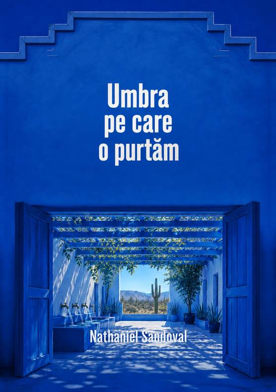 Coperta cărții „Umbra pe care o purtăm” de Nathaniel Sandoval