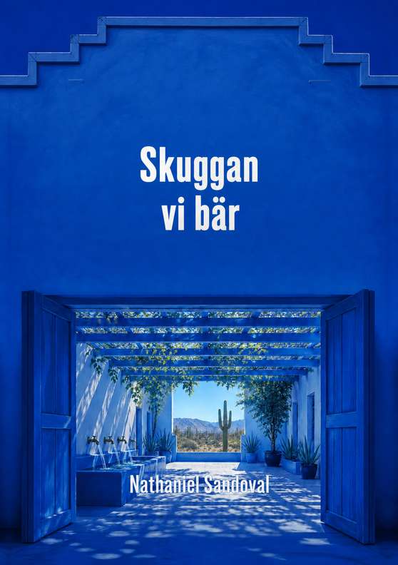 Omslag till boken ”Skuggan vi bär” av Nathaniel Sandoval