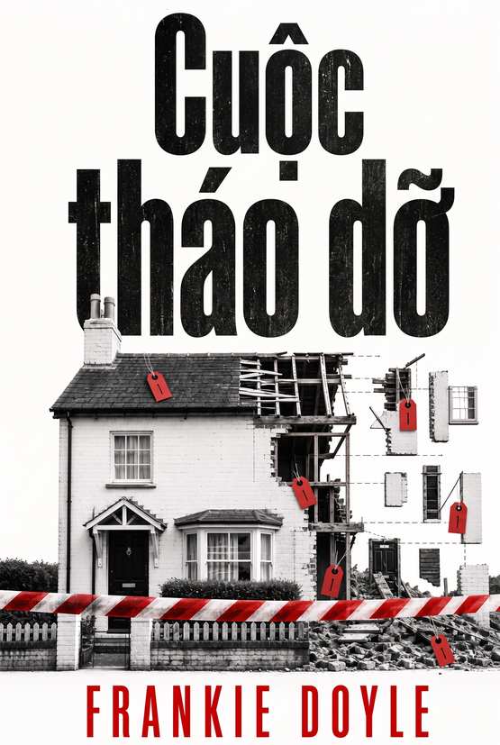 Bìa sách “Cuộc tháo dỡ” của Frankie Doyle